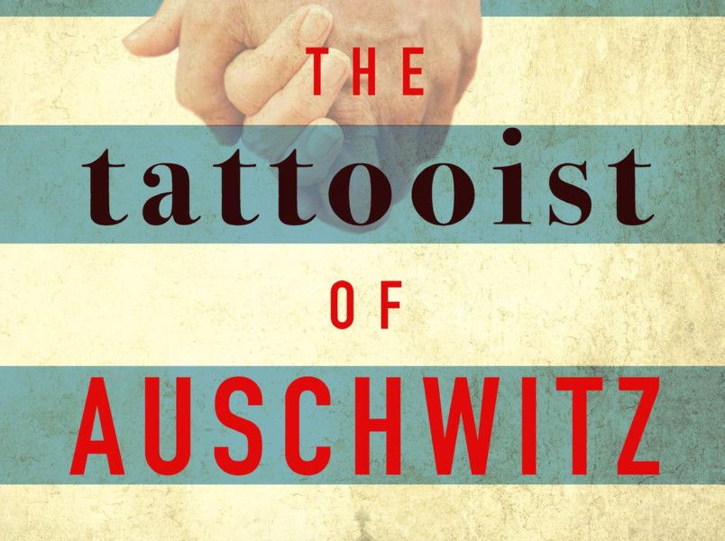 The Tattooist Of Auschwitz By Heather Morris - Book Review